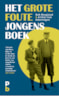 Grote Foute Jongensboek