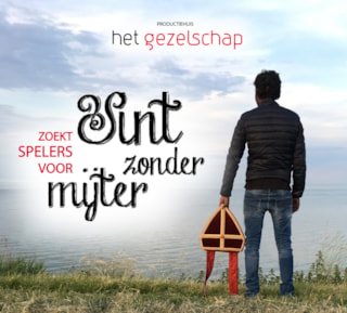Sint zonder Mijter Productiehuis Het Gezelschap persflyer