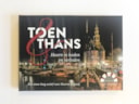 Toen en Thans