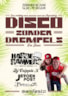 disco zonder drempels