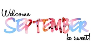 Welcome september