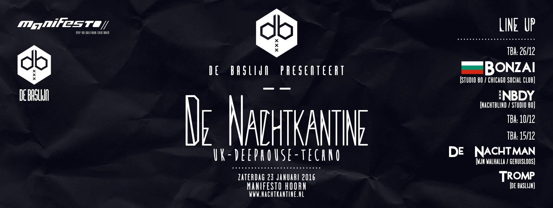 Zaterdag 23 januari De Nachtkantine