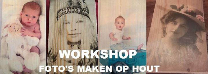 Workshop foto's op hout maken
