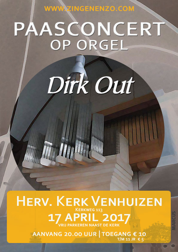 Orgelconcert Dirk Out op 17 april in Hervormde kerk Venhuizen