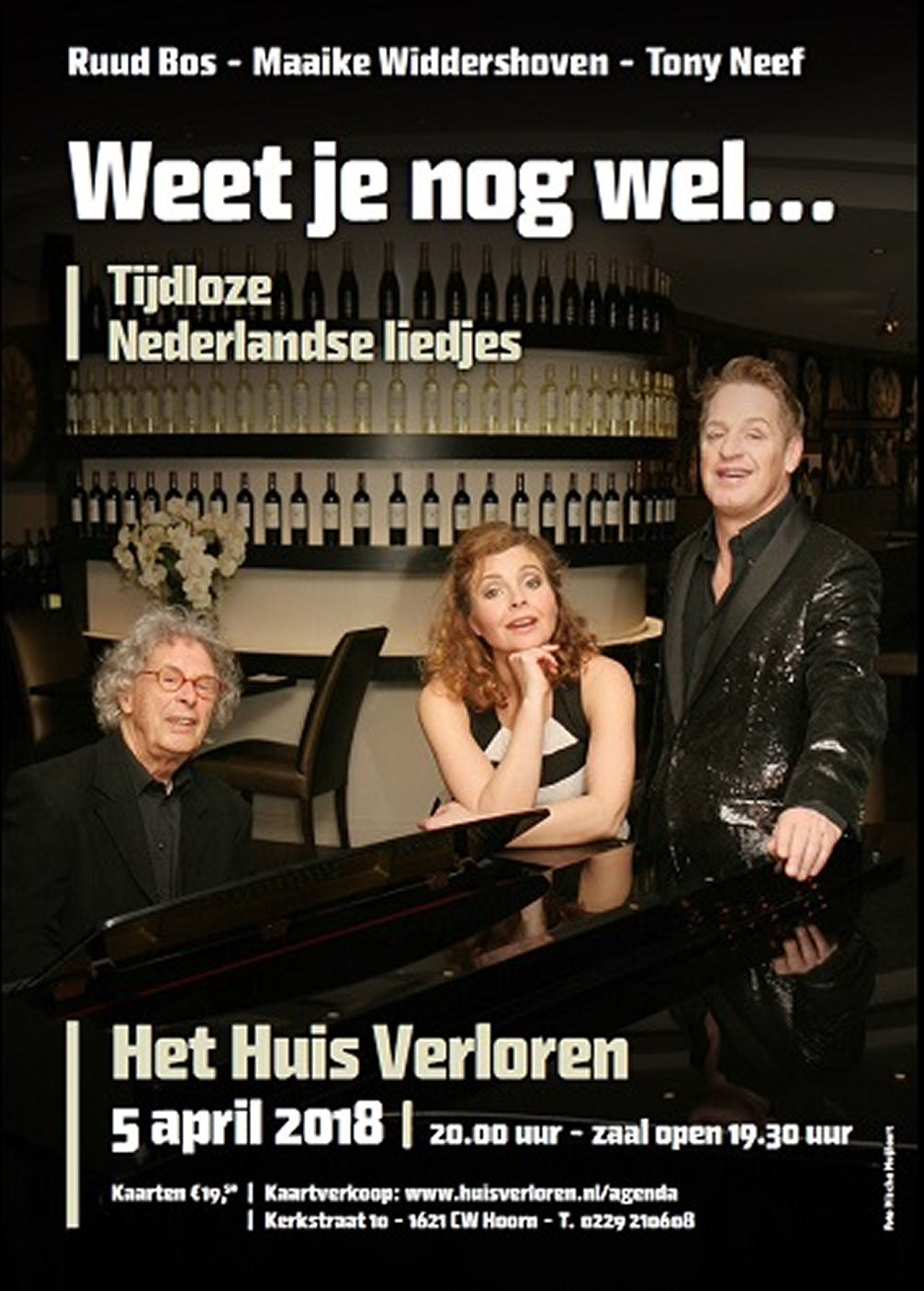 Weet je nog wel: Tony Neefs, Maaike Widdershoven, Ruud Bos