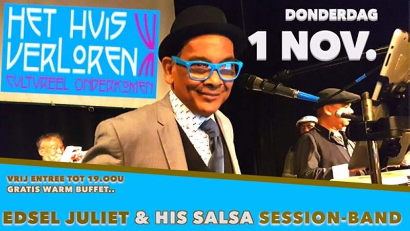 Edsel Juliet & His Salsa Session Band in Huis Verloren