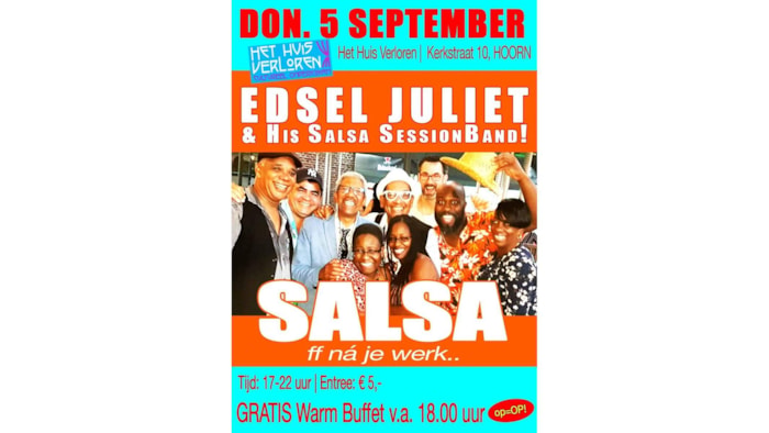 Edsel Juliet &amp; his Salsa Session Band in Huis Verloren