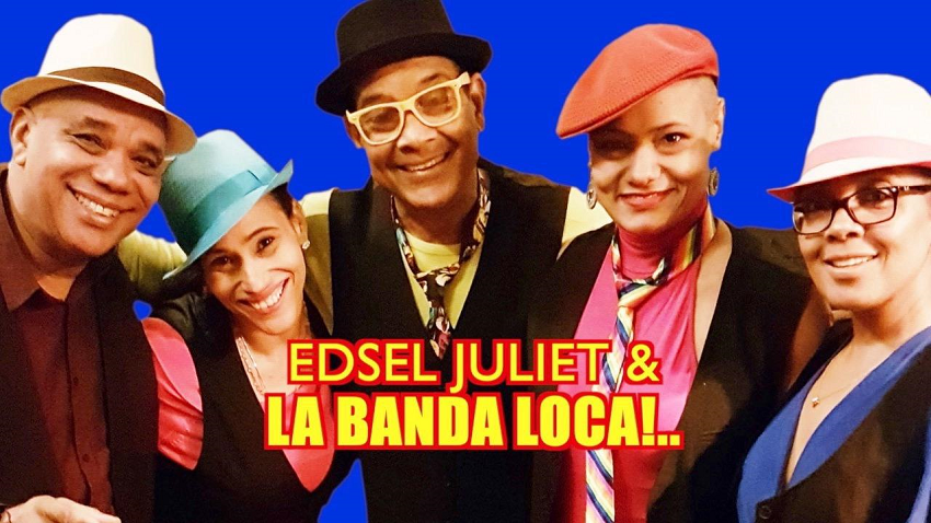 Edsel Juliet & La Banda Loca in Huis Verloren