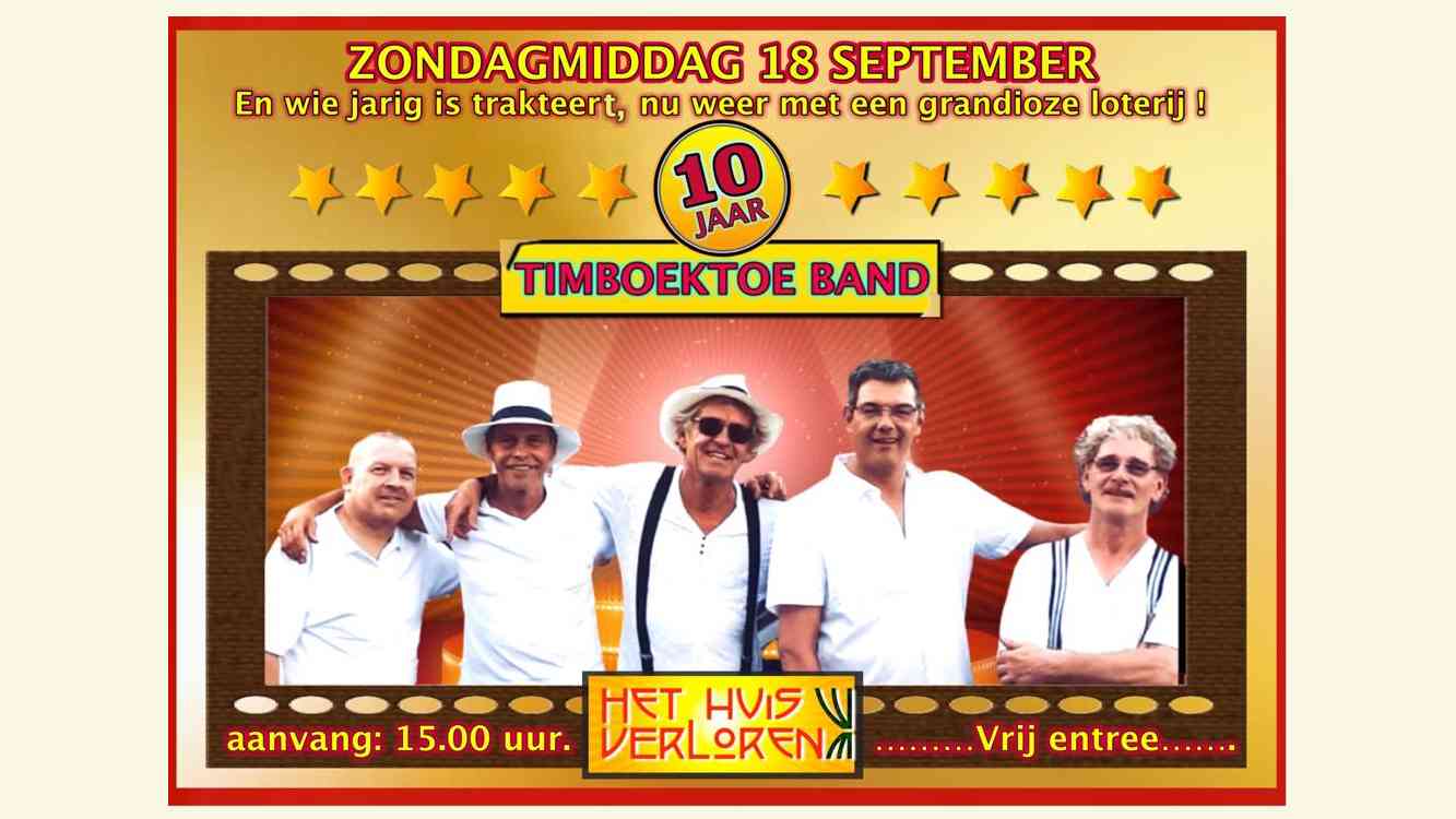 Timboektoeband viert 10-jarig jubileum in Huis Verloren