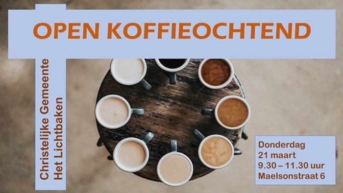 Open Koffieochtend Het Lichtbaken 21 maart 2024